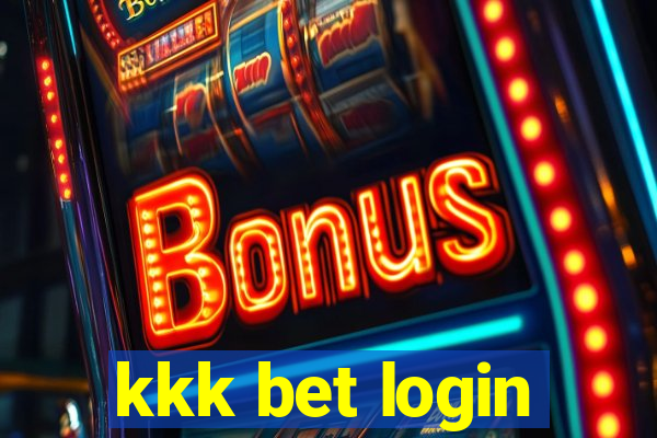 kkk bet login